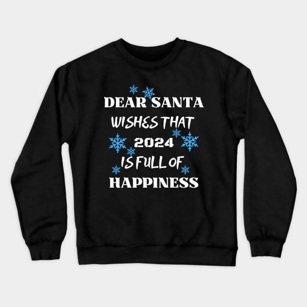 Dear Santa Crewneck Sweatshirt by Introvert Home 